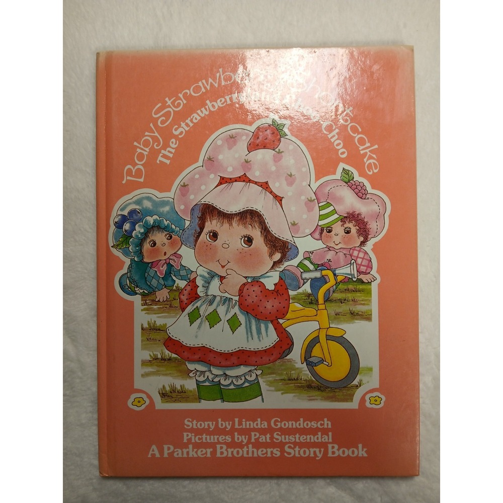 VTG 1984 Baby Strawberry‎ Shortcake THE Strawberryland Choo Choo HARDCOVER BOOK